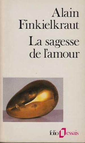 La sagesse de l'amour