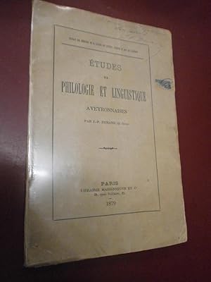 Etude de Philologie & linguistique aveyronnaises.