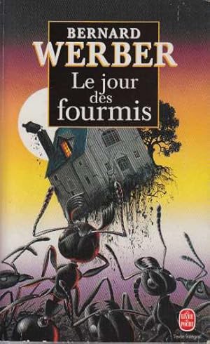 Le jour des fourmis