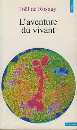 L'aventure du vivant