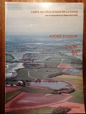 Carte archéologique de la Gaule L Ain 01 1990 - BUISSON André - Régionalisme Archéologie Bresse B...