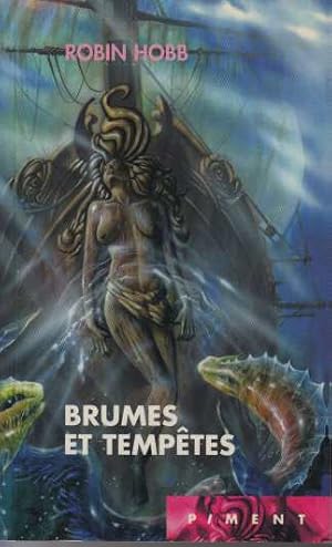 Les Aventuriers de la mer Tome 4 : Brumes et tempêtes