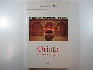 Imagen del vendedor de ORIST I LA SEVA HISTRIA a la venta por Costa LLibreter