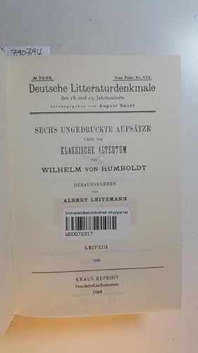 Imagen del vendedor de Deutsche Literaturdenkmale des 18. und 19. Jahrhunderts - Nummer 58-69, Sechs ungedruckte Aufstze ber das klassische Altertum; Ein deutsches Vorspiel; Gttinger Musenalmanach auf 1772; Deutsche Erzhler des achtzehnten Jahrhunderts a la venta por Gebrauchtbcherlogistik  H.J. Lauterbach