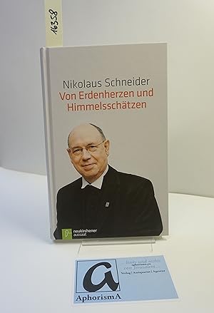 Bild des Verkufers fr Von Erdenherzen und Himmelsschtzen. zum Verkauf von AphorismA gGmbH