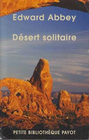 Seller image for Désert solitaire for sale by davidlong68