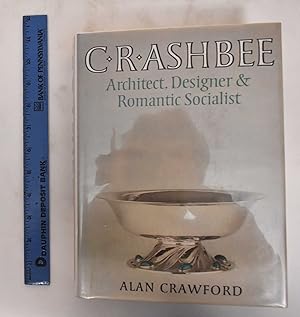 Image du vendeur pour Crashbee: Architect, Designer & Romantic Socialist mis en vente par Mullen Books, ABAA