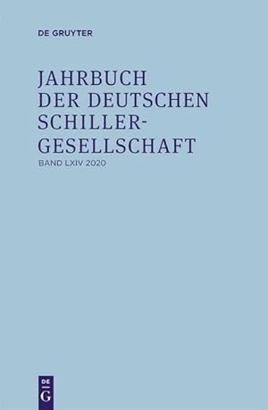Image du vendeur pour Jahrbuch der Deutschen Schillergesellschaft 2020 mis en vente par BuchWeltWeit Ludwig Meier e.K.