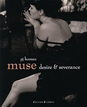 Seller image for Muse. Desire & Severance. Preface by Sarah Brown. for sale by Antiquariat Lenzen