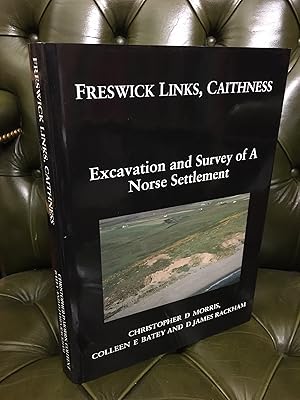 Imagen del vendedor de Freswick Links, Caithness Excavation and Survey of a Norse Settlement a la venta por Kerr & Sons Booksellers ABA