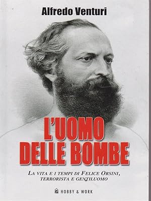 Bild des Verkufers fr L'uomo delle bombe zum Verkauf von Librodifaccia