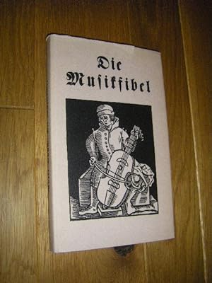 Bild des Verkufers fr Die Musikfibel zum Verkauf von Versandantiquariat Rainer Kocherscheidt