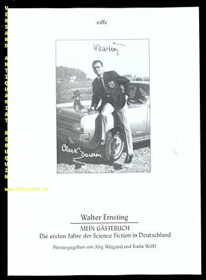 Mein Gästebuch. Die ersten Jahre der Science Fiction in Deutschland.