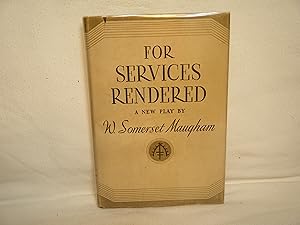 Seller image for For Services Rendered: a Play in Three Acts for sale by curtis paul books, inc.