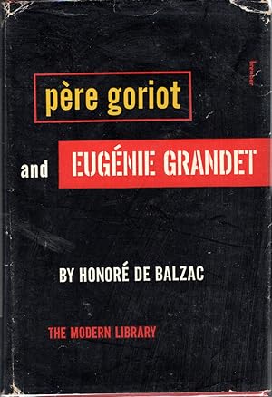 Seller image for Pere Goriot & Eugenie Grandet for sale by Dorley House Books, Inc.