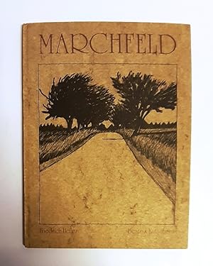 DOPPEL SIGNIERTES UND NUMERIERTES EXEMPLAR - Marchfeld. Gedicht von Friedrich Heller mit Original...