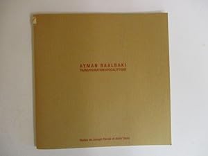 Seller image for Ayman Baalbaki : transfiguration apocalyptique for sale by GREENSLEEVES BOOKS