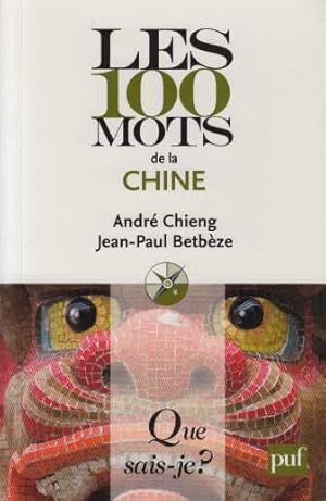 Les 100 mots de la Chine