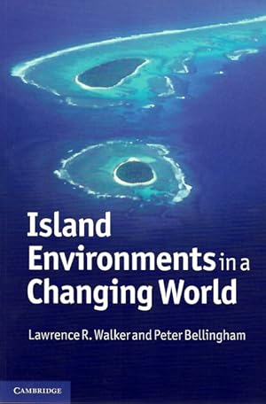 Island Environments in a Changing World