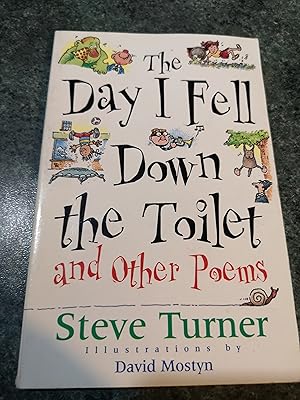 Seller image for The Day I Fell Down the Toilet and Other Poems for sale by SGOIS