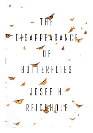 Imagen del vendedor de The Disappearance of Butterflies a la venta por PEMBERLEY NATURAL HISTORY BOOKS BA, ABA