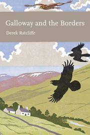 Seller image for Galloway and the Borders (New Naturalist 101) for sale by PEMBERLEY NATURAL HISTORY BOOKS BA, ABA