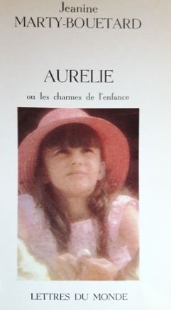 Aurelie ou les charmes de l'enfance