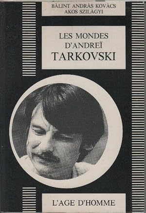 Les mondes d'andrei tarkovski