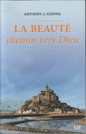 La beauté chemin vers Dieu