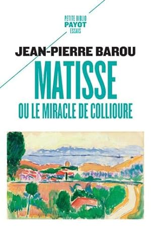 Matisse ou le miracle de Collioure_1_ere_ed