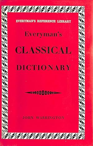 Seller image for Everyman's Classical Dictionary 800 BC - AD 337 for sale by M Godding Books Ltd