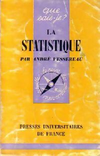 Seller image for La statistique - Andr? Vessereau for sale by Book Hmisphres