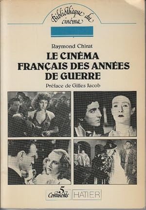 Cinema français des annees de guerre