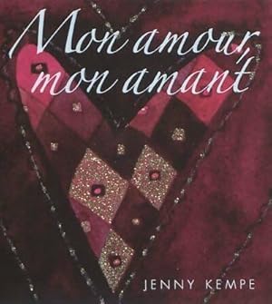 Image du vendeur pour Mon amour, mon amant - Jenny Kempe mis en vente par Book Hmisphres