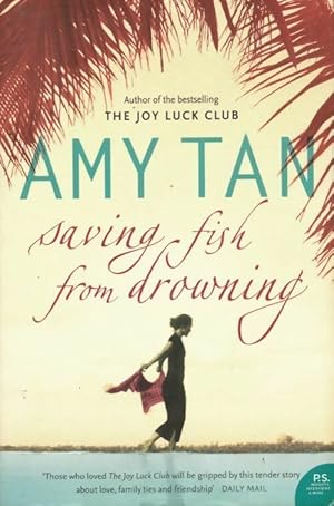 Seller image for Saving fish from drowning - Amy Tan for sale by Book Hmisphres