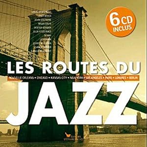 Les routes du jazz (6CD audio)