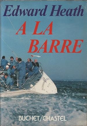 A la barre. La voile sport de ma vie