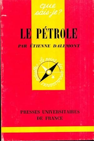 Seller image for Le p?trole - Etienne Dalemont for sale by Book Hmisphres