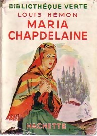 Imagen del vendedor de Maria Chapdelaine - Louis H?mon a la venta por Book Hmisphres