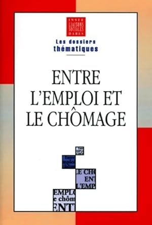 Entre l'emploi et ch?mage - INSEE