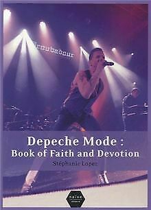 Depeche Mode : Book of Faith and Devotion