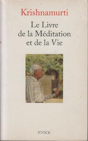 Le Livre de la méditation et de la vie