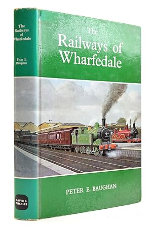 Seller image for THE RAILWAYS OF WHARFEDALE for sale by Stella & Rose's Books, PBFA