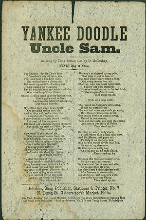 Yankee Doodle Uncle Sam. As Sung by Tony Pastor; also by D. McConhay. Tune - Bag of Nails (song s...