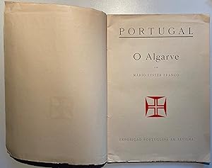 Portugal - O Algarve. Exposicao Portuguesa em Sevilha.