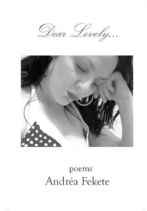 Seller image for Dear Lovely by Fekete, Andr©a [Paperback ] for sale by booksXpress