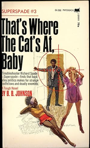 Seller image for THAT'S WHERE THE CAT'S AT, BABY for sale by John W. Knott, Jr, Bookseller, ABAA/ILAB