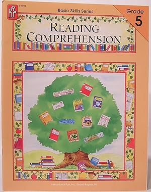 Reading Comprehension: Grade 5 (Basic Skills Series)