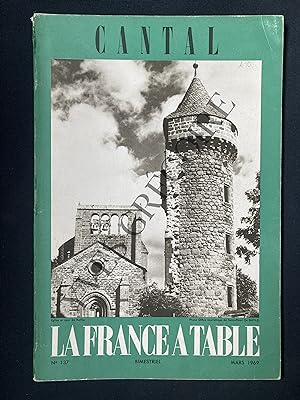 LA FRANCE A TABLE-N°137-MARS 1969-CANTAL