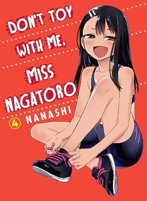 Seller image for Don't Toy With Me Miss Nagatoro, Volume 4 (Paperback) for sale by Grand Eagle Retail